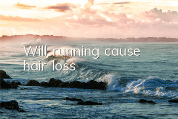 Will running cause hair loss?